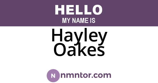 Hayley Oakes