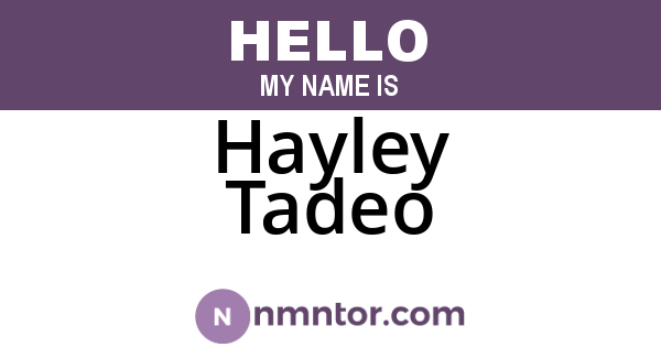 Hayley Tadeo