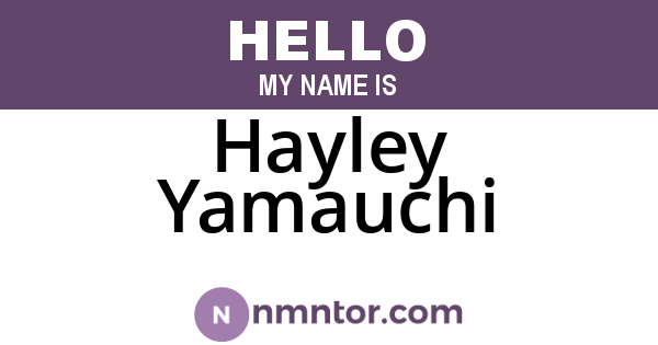 Hayley Yamauchi
