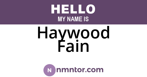 Haywood Fain