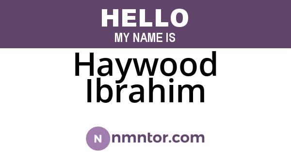 Haywood Ibrahim