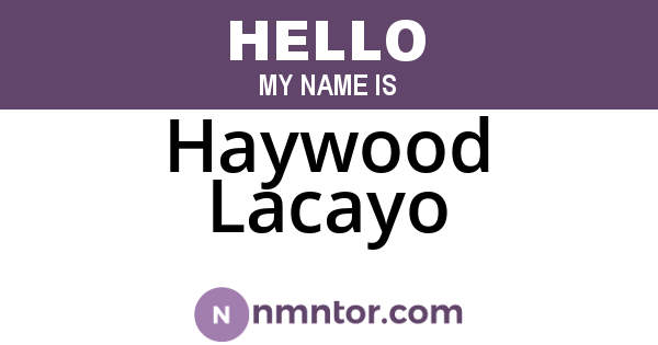 Haywood Lacayo