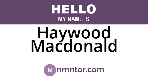Haywood Macdonald
