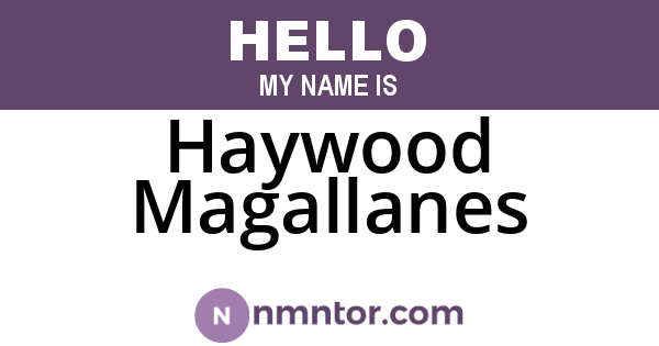 Haywood Magallanes