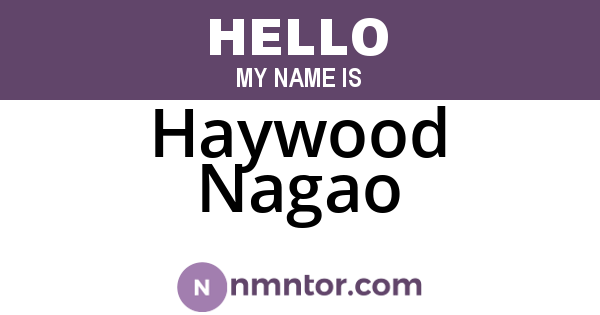 Haywood Nagao