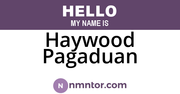 Haywood Pagaduan