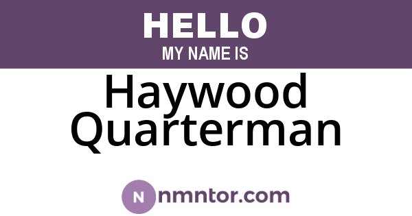 Haywood Quarterman