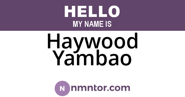 Haywood Yambao