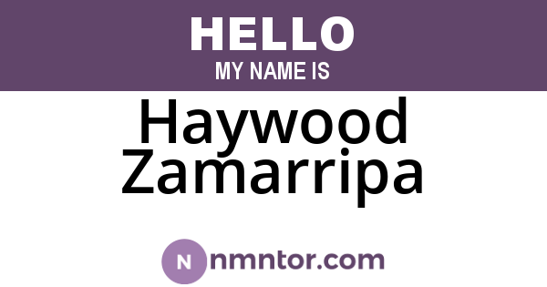 Haywood Zamarripa