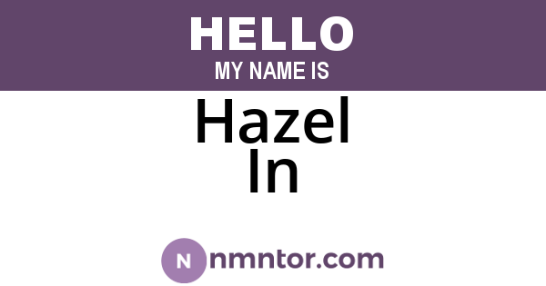 Hazel In