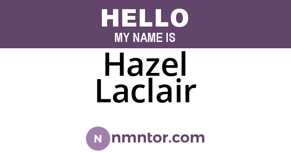 Hazel Laclair