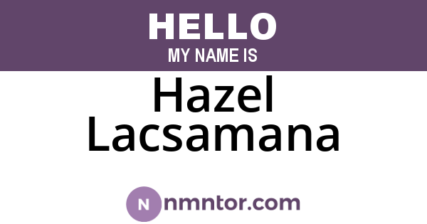 Hazel Lacsamana