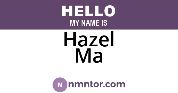 Hazel Ma