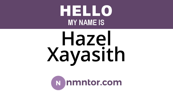 Hazel Xayasith