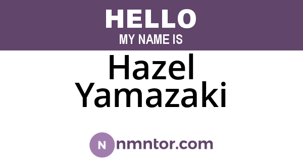 Hazel Yamazaki