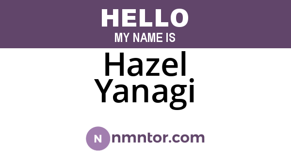 Hazel Yanagi