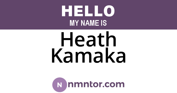 Heath Kamaka
