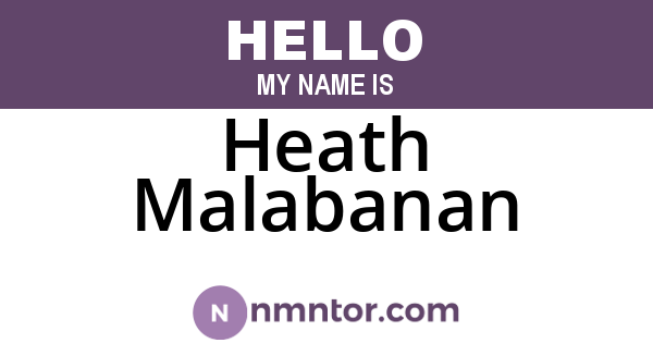 Heath Malabanan