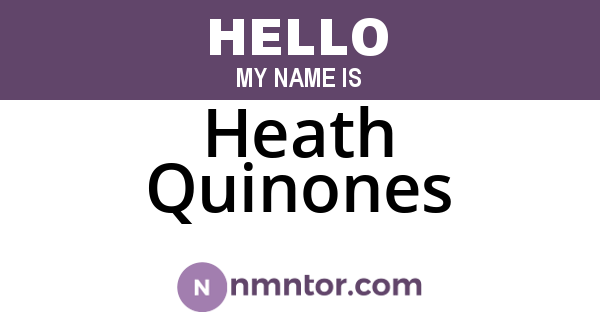 Heath Quinones