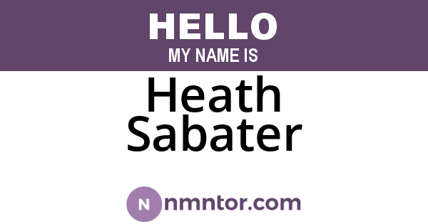 Heath Sabater