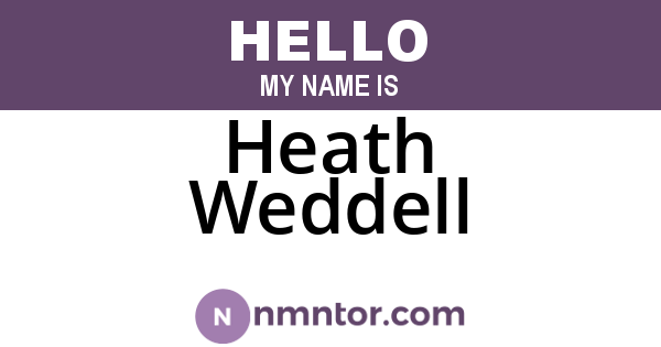 Heath Weddell