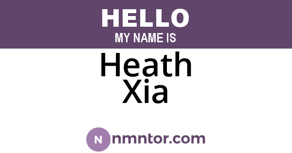 Heath Xia