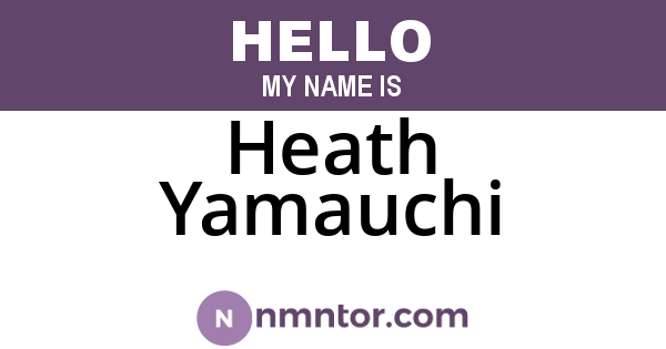 Heath Yamauchi