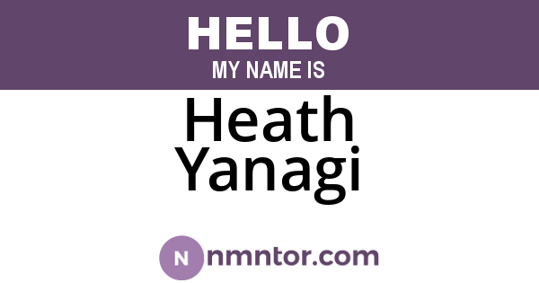 Heath Yanagi