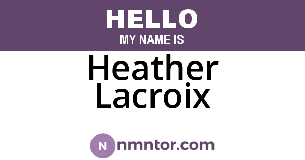 Heather Lacroix