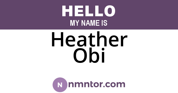 Heather Obi