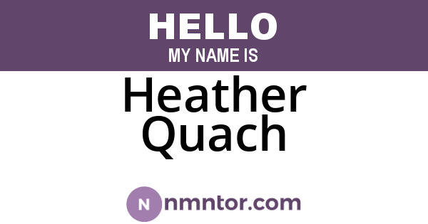 Heather Quach