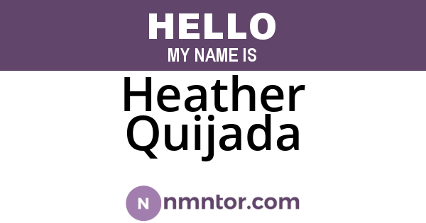 Heather Quijada