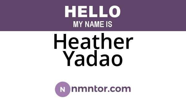Heather Yadao