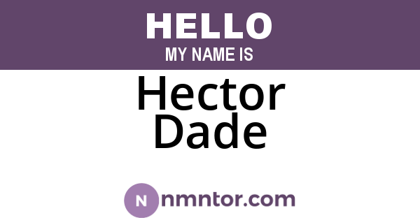 Hector Dade