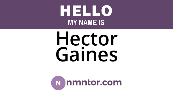 Hector Gaines