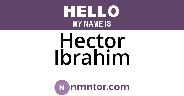 Hector Ibrahim
