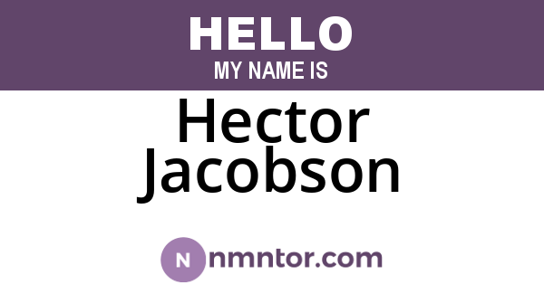 Hector Jacobson