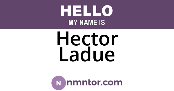 Hector Ladue