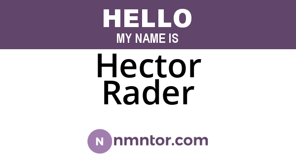 Hector Rader