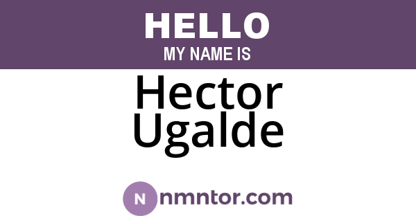 Hector Ugalde