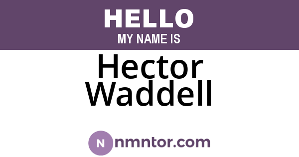 Hector Waddell