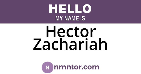 Hector Zachariah