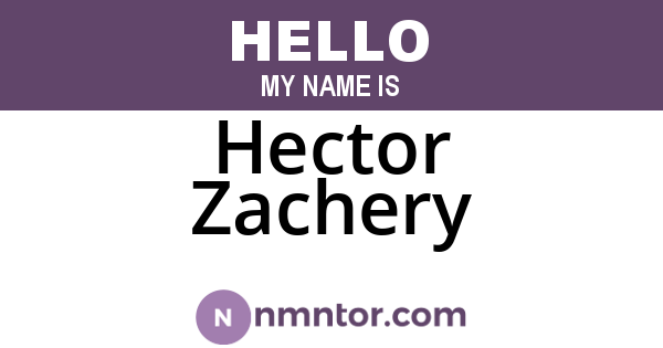 Hector Zachery