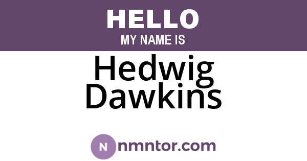 Hedwig Dawkins