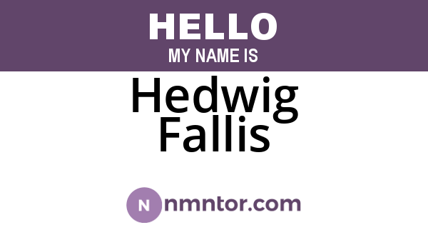 Hedwig Fallis
