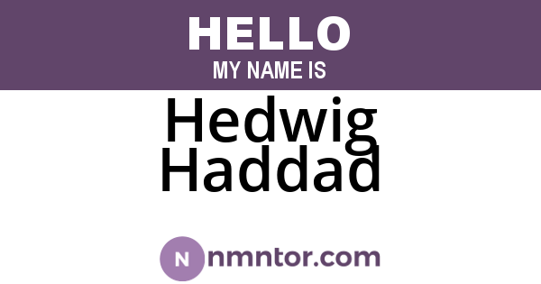 Hedwig Haddad