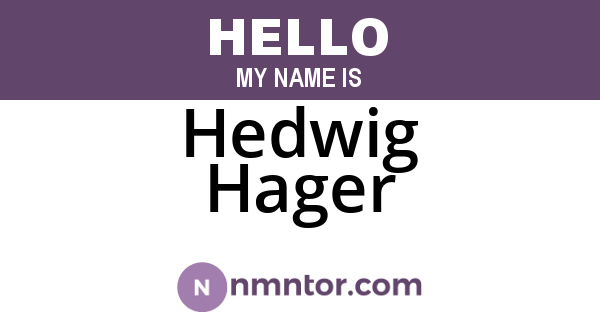 Hedwig Hager