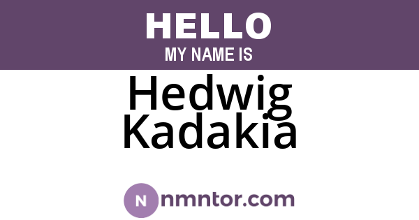 Hedwig Kadakia