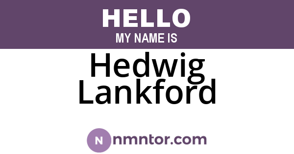 Hedwig Lankford