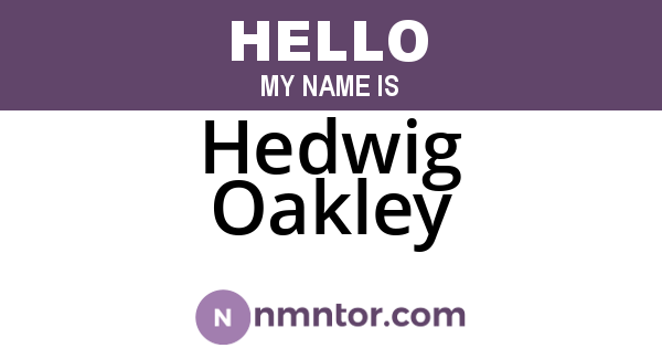 Hedwig Oakley